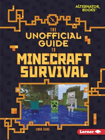 The Unofficial Guide to Minecraft Survival - 9781541546134 by Linda Zajac, 9781541546134