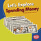 Let's Explore Spending Money - 9781541538535 by Laura Hamilton Waxman, 9781541538535