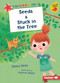 Seeds & Stuck in the Tree - 9781541546288 by Jenny Jinks, Kathryn Selbert, 9781541546288