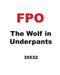 The Wolf in Underpants by Wilfrid Lupano, Mayana Itoïz, Paul Cauuet, 9781541528185