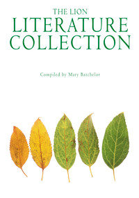 The Lion Literature Collection (On the Human and the Divine) by Mary Batchelor, 9780745951737