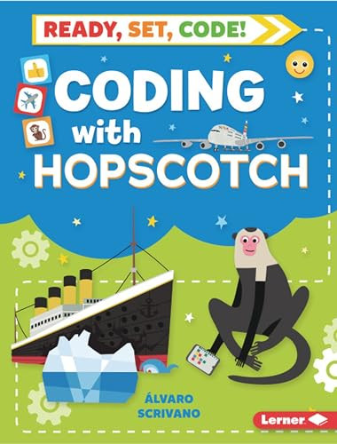 Coding with Hopscotch - 9781541546653 by Álvaro Scrivano, Sue Downing, 9781541546653