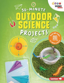 30-Minute Outdoor Science Projects - 9781541557130 by Anna Leigh, 9781541557130