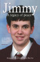 Jimmy (A Legacy of Peace) by Justin Butcher, Margaret Mizen, 9780745955797
