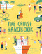 Lonely Planet The Cruise Handbook by Lonely Planet, 9781788681032