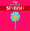 First Words - Spanish - 9781788682473 by Lonely Planet Kids, Lonely Planet Kids, 9781788682473