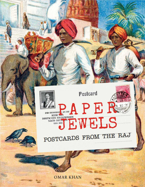Paper Jewels (Postcards from the Raj) by Omar Khan, 9788189995850