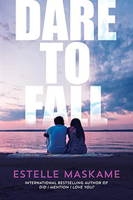 Dare to Fall by Estelle Maskame, 9781492670315