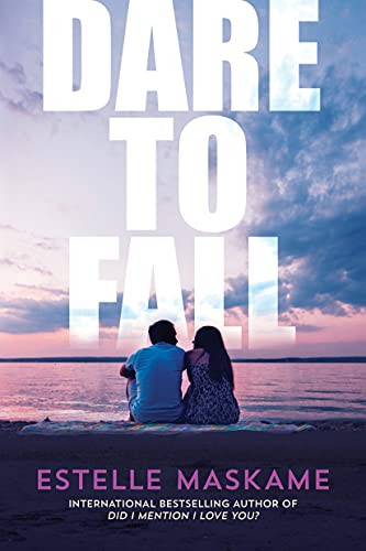 Dare to Fall by Estelle Maskame, 9781492670315