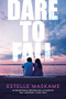 Dare to Fall by Estelle Maskame, 9781492670315