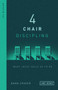 4 Chair Discipling (What Jesus Calls Us to Do) by Dann Spader, 9780802418814