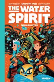 The Water Spirit (Gamayun Tales Vol. 2) by Alexander Utkin, 9781910620489