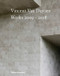 Vincent Van Duysen 2009-2018 by Julianne Moore, Nicola di Battista, 9780500021644