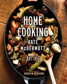 Home Cooking with Kate McDermott by Kate McDermott, 9781682682418