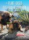 The Plant-Based Dog Food Revolution (With 50 Recipes) by Mimi Kirk, Lisa Kirk, 9781682682715