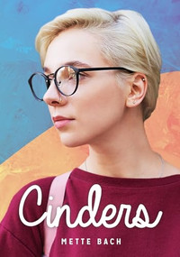 Cinders by Mette Bach, 9781459413856