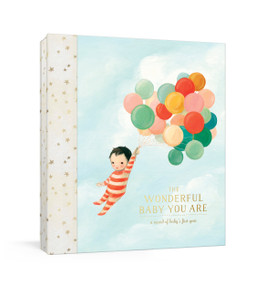 The Wonderful Baby You Are (A Record of Baby's First Year: Baby Memory Book with Milestone Stickers and Pockets) by Emily Winfield Martin, 9780525574583