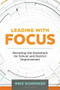 Leading with Focus (Elevating the Essentials for School and District Improvement) by Mike Schmoker, 9781416621362