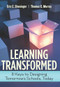 Learning Transformed (8 Keys to Designing Tomorrow's Schools, Today) by Eric C. Sheninger, Thomas C. Murray, 9781416623892