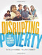 Disrupting Poverty (Five Powerful Classroom Practices) by Kathleen Budge, William H. Parrett, 9781416625278