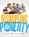 Disrupting Poverty (Five Powerful Classroom Practices) by Kathleen Budge, William H. Parrett, 9781416625278