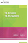 Teacher Teamwork (How do we make it work? (ASCD Arias)) by Margaret Searle, Marilyn Swartz, 9781416620662