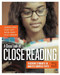 A Close Look at Close Reading (Teaching Students to Analyze Complex Texts, Grades 6-12) by Barbara Moss, Diane Lapp, Maria Grant, Kelly Johnson, 9781416620099