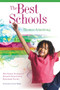 The Best Schools (How Human Development Research Should Inform Educational Practice) by Thomas Armstrong, 9781416604570