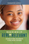Keeping It Real and Relevant (Building Authentic Relationships in Your Diverse Classroom) by Ignacio Lopez, 9781416624400
