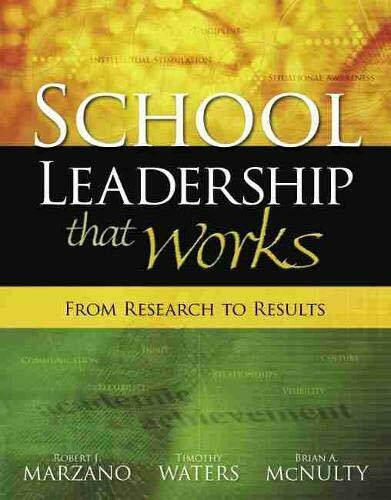 School Leadership That Works (From Research to Results) by Robert J. Marzano, Timothy Waters, 9781416602279