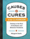 Causes & Cures in the Classroom (Getting to the Root of Academic and Behavior Problems) by Margaret Searle, 9781416616320