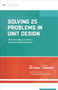 Solving 25 Problems in Unit Design (how do I refine my units to enhance student learning? (ASCD Arias)) by Jay McTighe, Grant Wiggins, 9781416620440