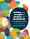 Building on the Strengths of Students with Special Needs (How to Move Beyond Disability Labels in the Classroom) by Toby Karten, 9781416623571