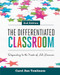 The Differentiated Classroom (Responding to the Needs of All Learners) by Carol Ann Tomlinson, 9781416618607