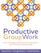 Productive Group Work (How to Engage Students, Build Teamwork, and Promote Understanding) by Nancy Frey, Douglas Fisher, 9781416608837