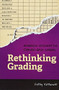 Rethinking Grading (Meaningful Assessment for Standards-Based Learning) by Cathy Vatterott, 9781416620495