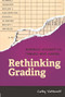 Rethinking Grading (Meaningful Assessment for Standards-Based Learning) by Cathy Vatterott, 9781416620495