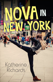 Nova in New York by Katherine Richards, 9781459820296