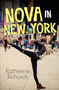 Nova in New York by Katherine Richards, 9781459820296