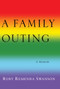 A Family Outing by Ruby Remenda Swanson, 9781770864764