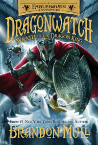 Wrath of the Dragon King by Brandon Mull, 9781629724867
