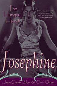 Josephine Baker (The Hungry Heart) by Jean-Claude Baker, Chris Chase, 9780815411727