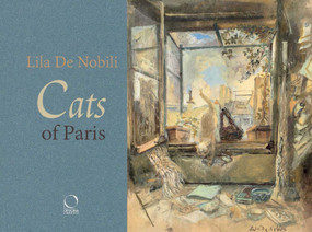Cats of Paris (and Elsewhere) by Lila De Nobili, Claudie Gastine, Francesca Simone, 9788899765941