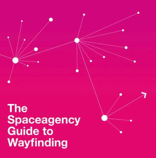 Spaceagency Guide to Wayfinding by Sarah Manning, Peter Feldmann, 9789881998231