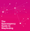 Spaceagency Guide to Wayfinding by Sarah Manning, Peter Feldmann, 9789881998231
