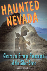 Haunted Nevada by Janice Oberding, 9780811712385