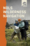NOLS Wilderness Navigation by Gene Trantham, Darran Wells, 9780811737739