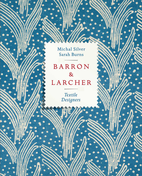 Barron & Larcher Textile Designers by M. Silver, 9781851499205
