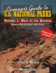Camper's Guide to U.S. National Parks (West of the Rockies) by Mickey Little, Lillian Morava, 9780884150619