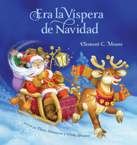 Era La Vispera de Navidad (Twas The Night Before Christmas, Spanish Edition) by Clement C. Moore, 9780987902351